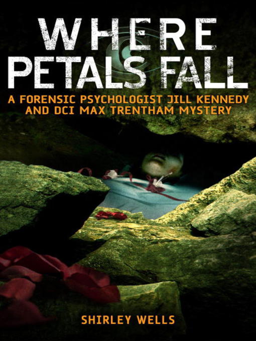 Title details for Where Petals Fall by Shirley Wells - Available